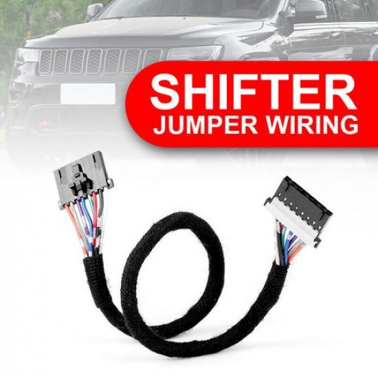 Shifter Jumper Wiring Harness for 2014 15 16 2017 2018 Jeep Cherokee 68413957AA