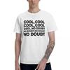 Cool No Doubt T-Shirts Pure Cotton Crewneck Men T Shirt Short Long Sleeve Oversized Novelty Tee