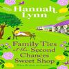 Laços de Família na Doceira das Segunda Chances por Hannah Lynn Livro de Capa Dura 9781805496106