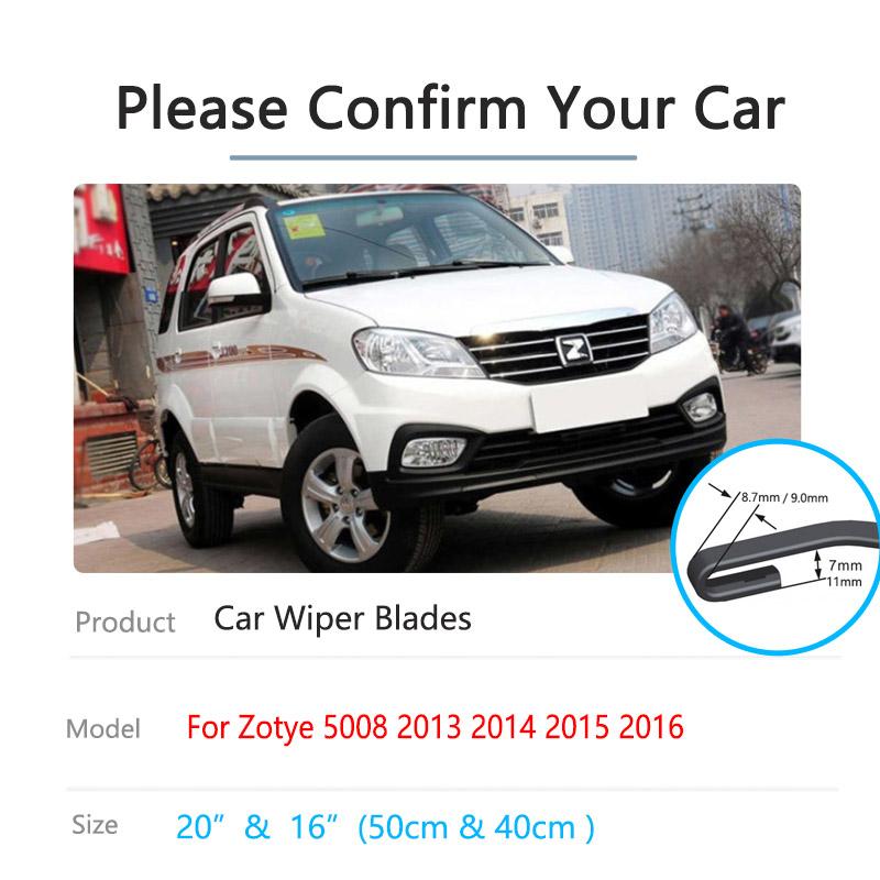 For Zotye T200 5008 Hunter Nomad Autorrad Outsider 2013~2016 Front Wiper Blades Cutter Cleaning Replacement U J Hook