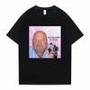 Bertram Be Respectful To Daddy Tshirt Fun T Shirt Unisex Tops  Cotton Tees Funny Brand Unisex Women Streetwear Unisexs Loose Tshirt