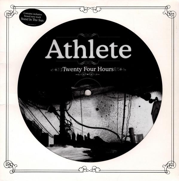 7inch Record ATHLETE  Twenty Four Hours ATH010 PARLOPHONE 2005 UK Rock Used