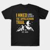 Asian Size Men Black Print T-shirt I Hiked A Small Section Of The Appalachian Trail 2025 No-Cut Print Cotton Tshirt