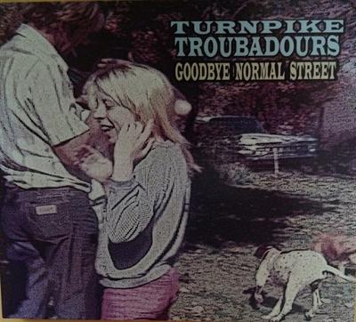 CD TURNPIKE TROUBADOURS - Goodbye Normal Street 467532 Bossier City Re 2012 US Rock Použité
