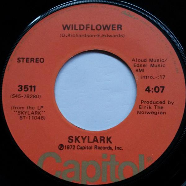 

7inch Record SKYLARK - Wildflower 3511 Capitol Records 1972 US Rock Used