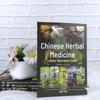 Illustrated Handbook of Chinese Herbal Medicine: A Practical Guide