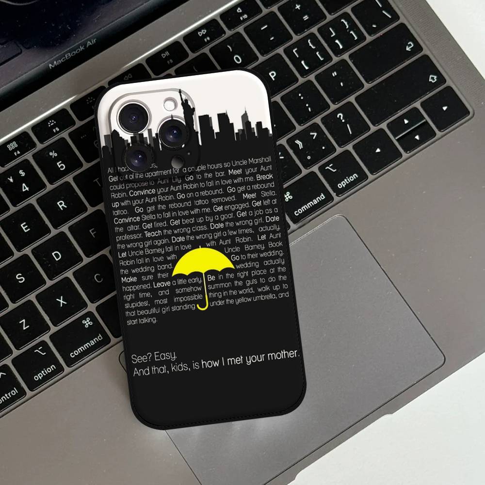 How I Met Your Mother Phone Case For IPhone 17 16 15 14 13 12 11 X XR XS Plus Pro Max Mini Soft Black Cover