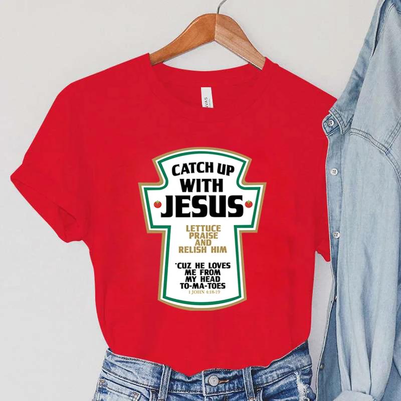 Catch Up with Jesus Dámská trička Vintage biblické verše Dámské topy Harajuku Křesťanská parodie Dámské oblečení s krátkým rukávem