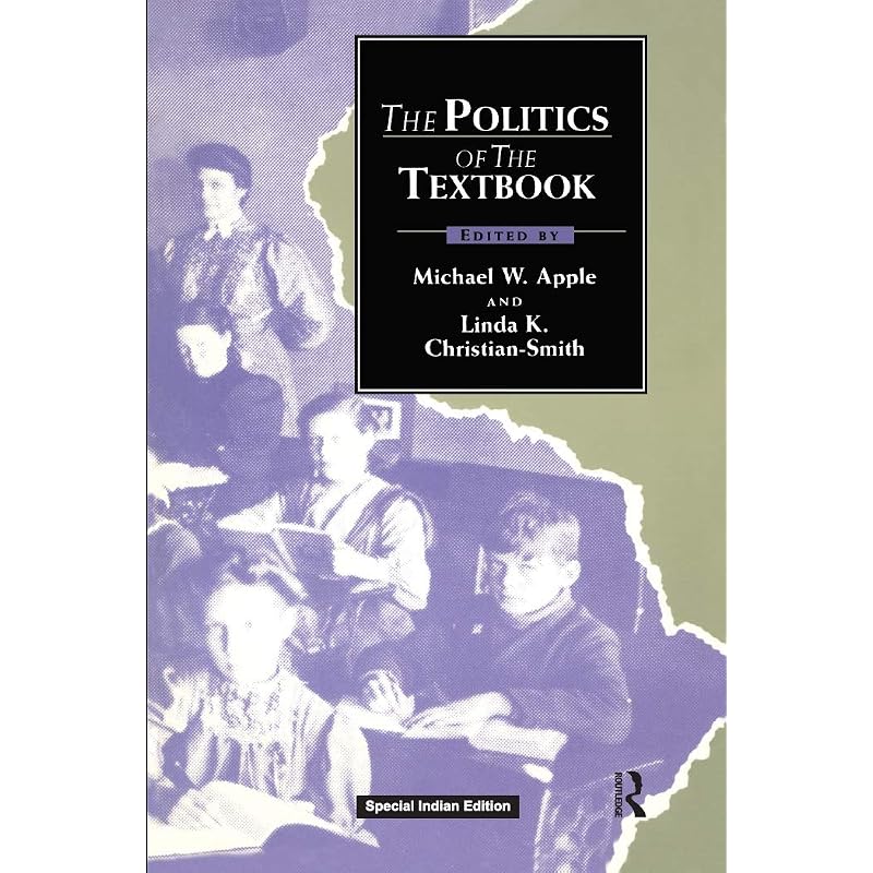 The Politics of the Textbook First published in 1991. Routledge is an imprint
