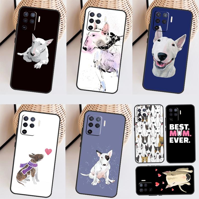 English Bull Terrier Dog Case For OPPO A78 A98 A58 A18 A96 A76 A16 A17 A77 A15 A5 A9 A74 A94 A52 A72 A53S A54S A57S