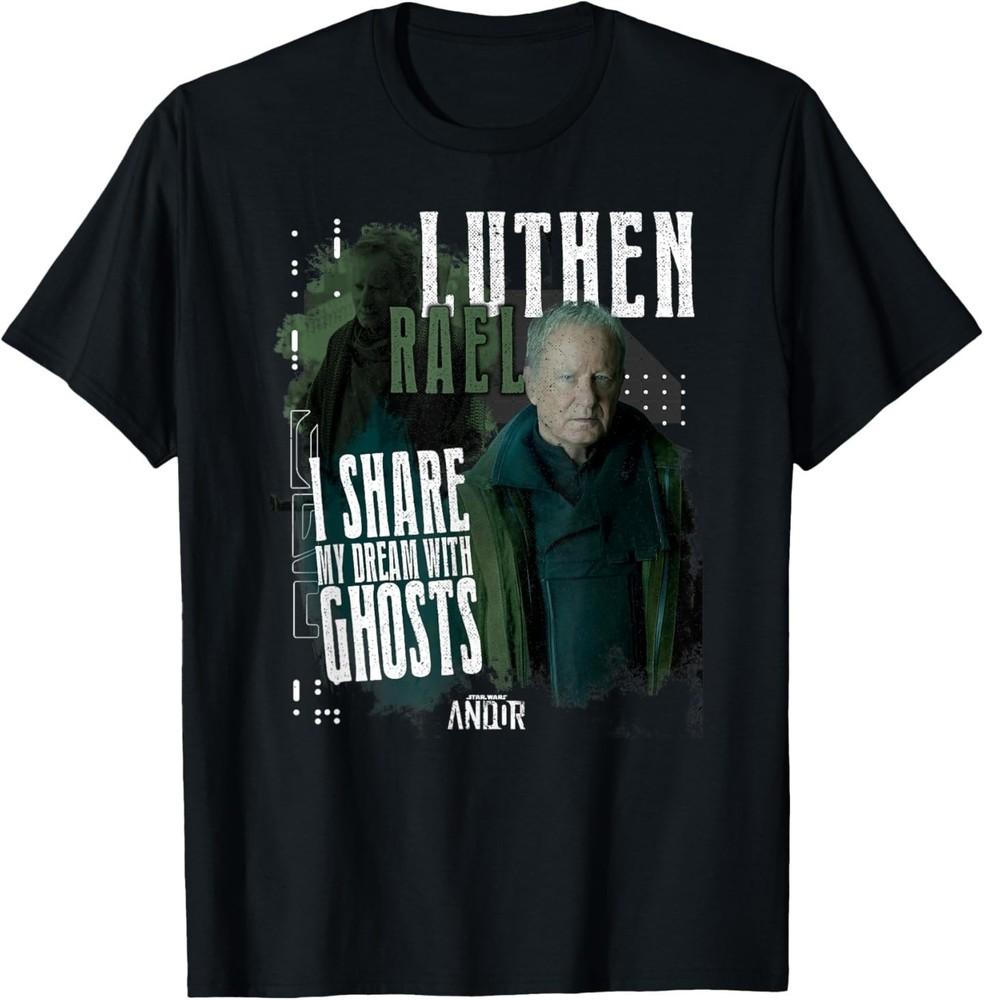 Star Wars Andor Luthen Rael I Share My Dream With Ghosts T-Shirt S