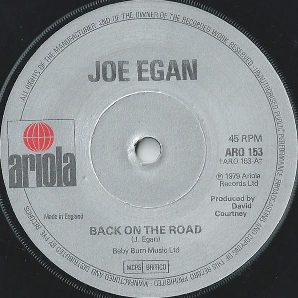 

7inch Record JOE EGAN Back On The Road ARO153 Ariola 1979 UK Rock Used