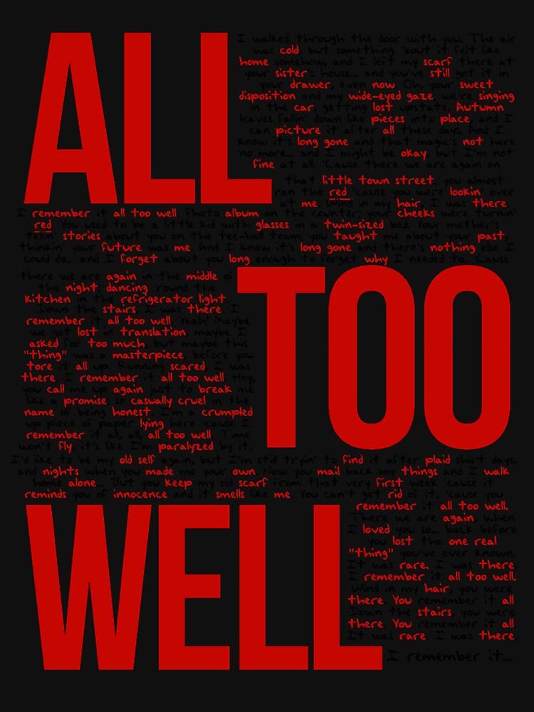 All Too Well (all Lyrics) In White Classic T-Shirt