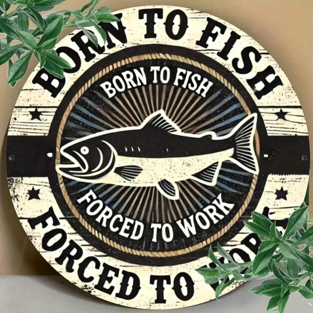 Fishing Slogan Metal Wall Art Retro Round Iron Tin Sign Vintage Home Decor