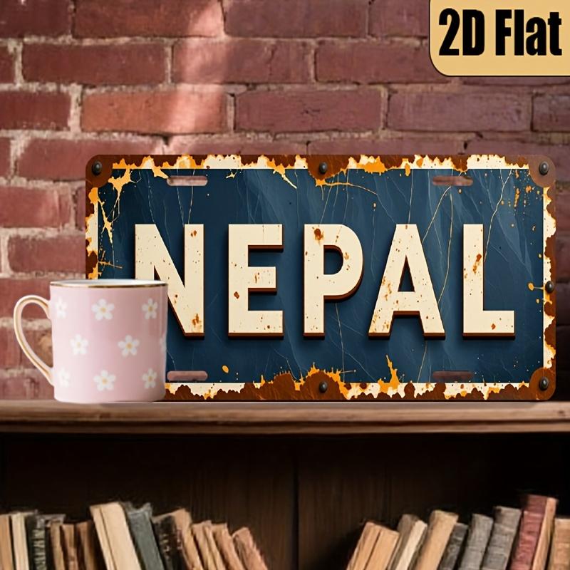piece D FLATretro style aluminum license plate Nepal themed decorative license plate retro aluminum license plate 15x30cm(5.9x7.8inch)