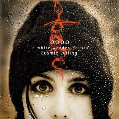 CD BOBO IN WHITE WOODEN HOUSES - Cosmic Ceiling 5276292 Motor Music 1995 Japan Dance & Electronica Used
