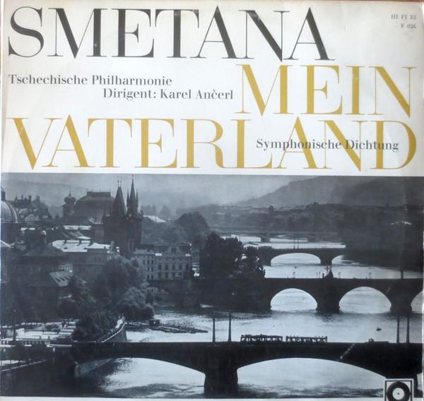

LP Record BEDICH SMETANA THE CZECH PHILHAR Mein Vaterland Symphonische Dicht F026 Supraphon Germany Classical Used