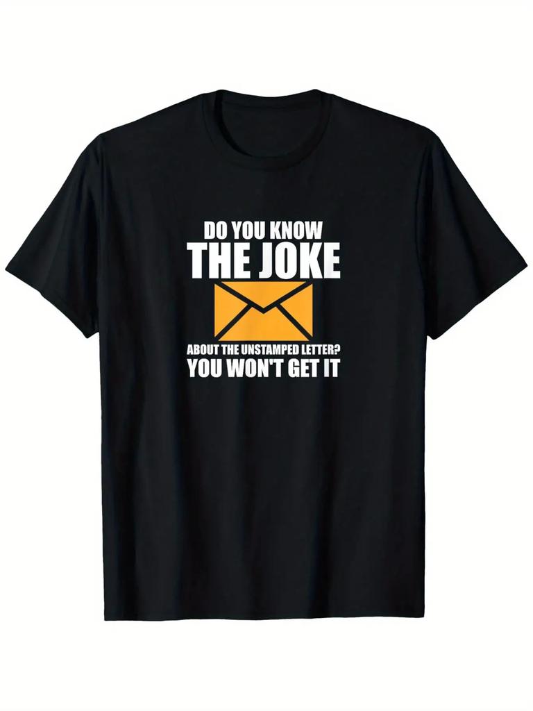 Unisexs Funny Postunisex Graphic Tshirt Do You Know The Joke About Escaping Unstable Emails Printcasual Crew Neck Short