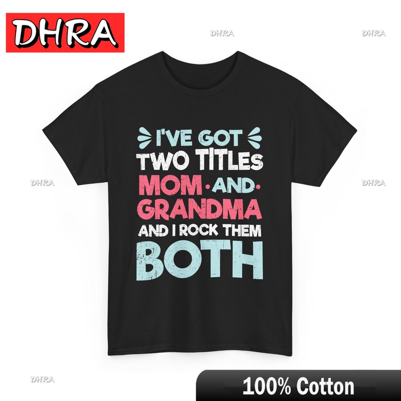 

Grandma Mom Shirt I ve Got Two Titles Mom and Grandma Granny Mommy Vintage Shirt Chic Edgy Cool Tshirts Classic Aesthetic Simple S разноцветный