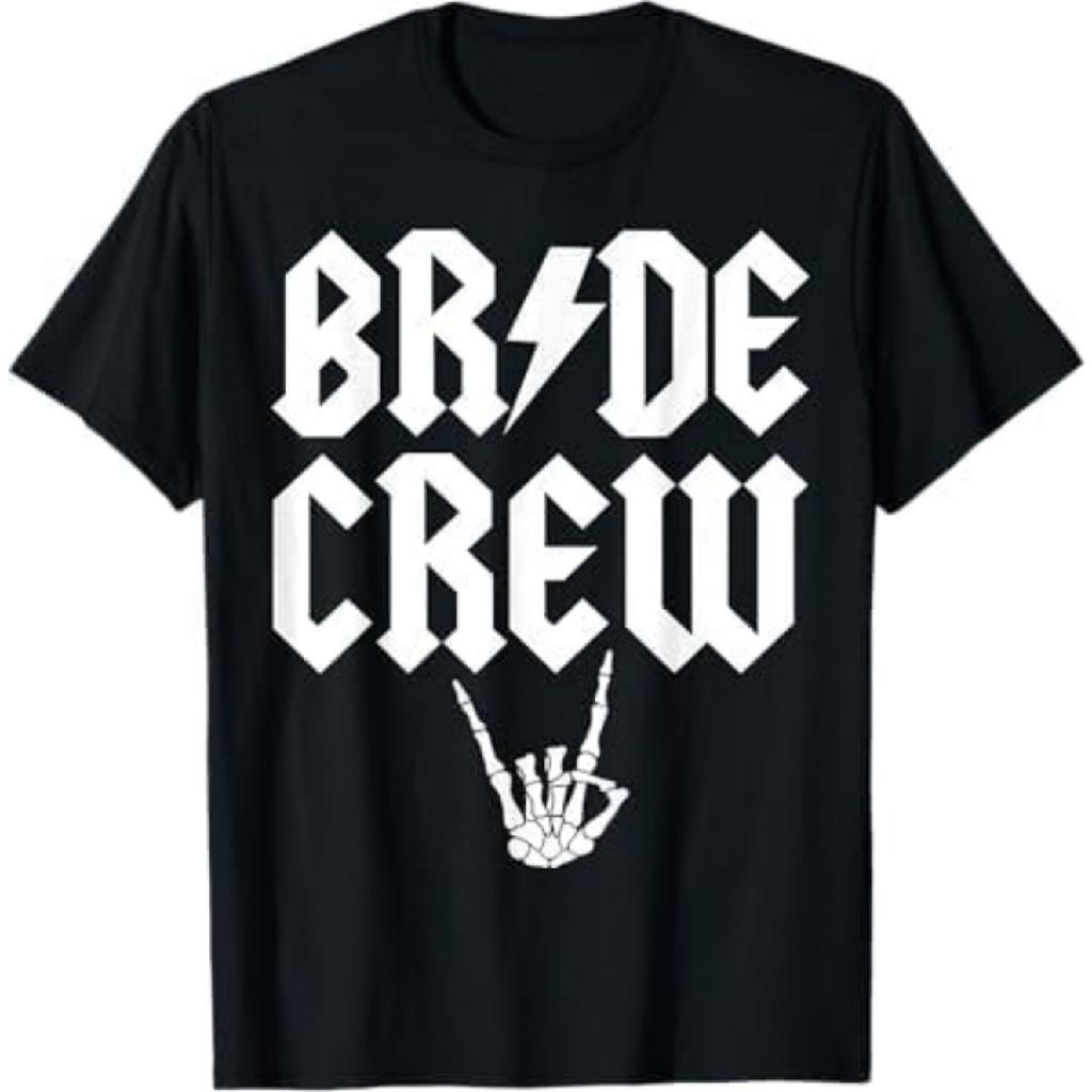 Bride Crew Rock n Roll Gothic Halloween Bachelorette Party T-Shirt TRU Mens Womens Tank Top Sweatshirt Hoodie Longsleeve Black