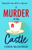Kniha A Murder At the Castle : A Gripping and Cosy Murder Mystery for Fans of The Windsor Knot and Knives Out
