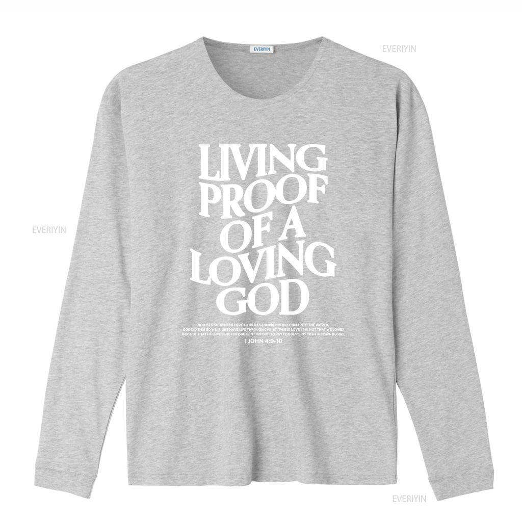 Living Proof Of A Loving God T Shirt Vintage Washed Designer Clothes Versatile Graphic Unisex Homme Soft Fashion Stretched