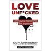 LOVE UNF*CKED Paperback UKN688