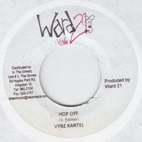 

7inch Record VYBZ KARTEL - Hop Off Ward 21 2009 Jamaica Reggae, Ska & Dub
