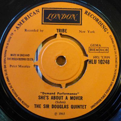 Disque 7 pouces SIR DOUGLAS QUINTET - She's About A Mover HLU10248 London Records, UK Rock Occasion