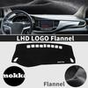 fit for Opel Mokka Vauxhall Mokka X 2017- Car Dashmat Dashboard Cover Pad Protective Carpet Accessories DashMat Sunshade