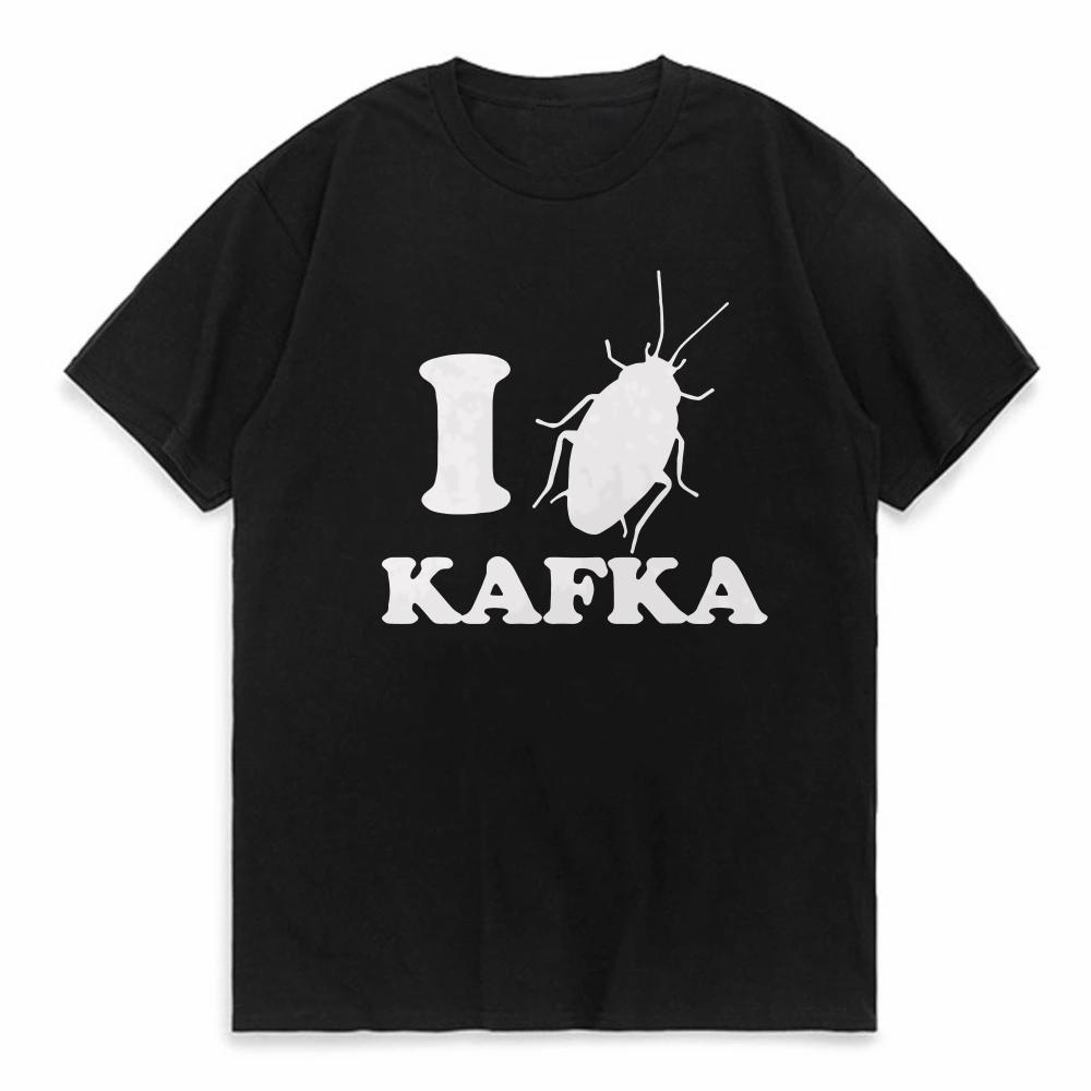 

I Love Franz Kafka Print Tshirt Classic men Female T Shirt New Short Sleeve Womens Tops Fashion Casual Clothes 4XL