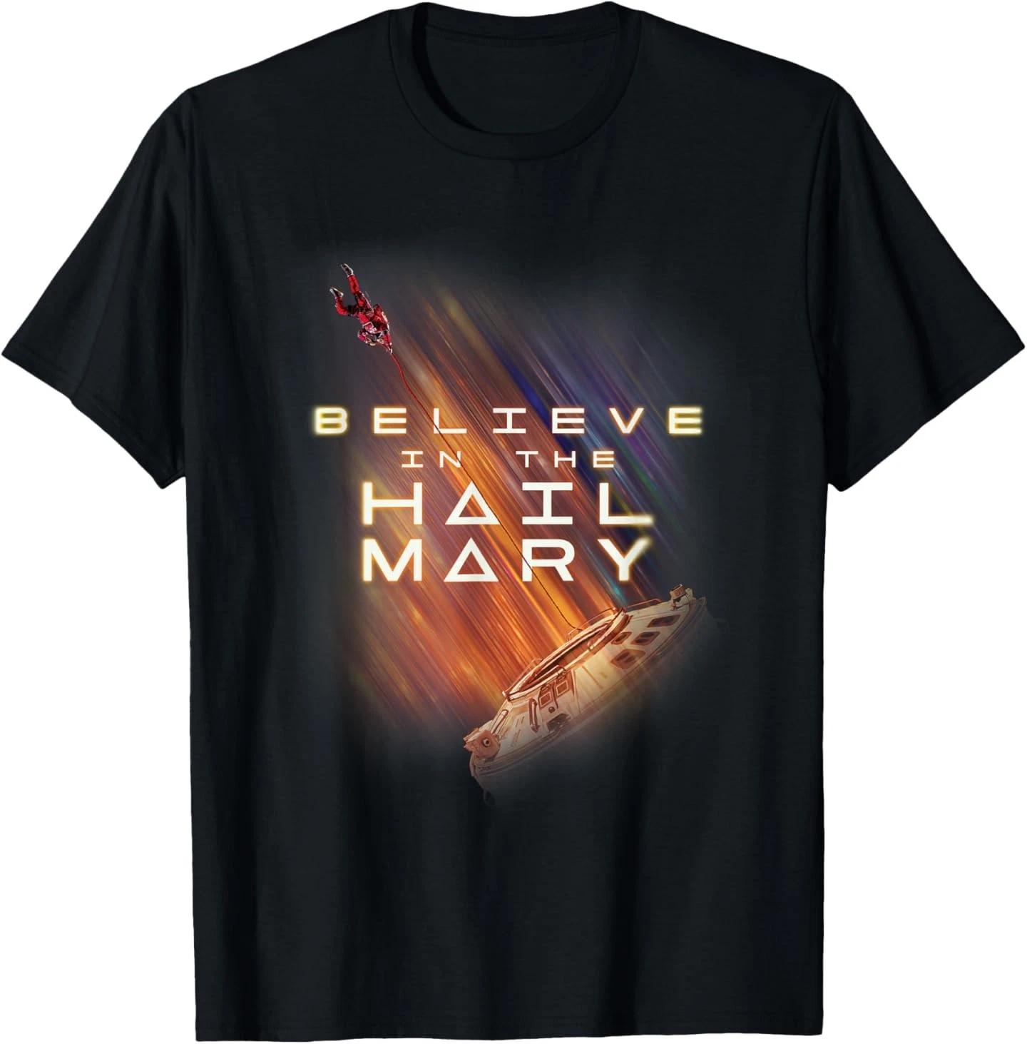 Believe in the Hail Mary T-Shirt S