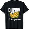 Durian Eater _ Funny Durian Gift _ For Asian Food Lovers T-Shirt