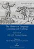 Kniha The History of Language Learning and Teaching I : 16th-18th Century Europe