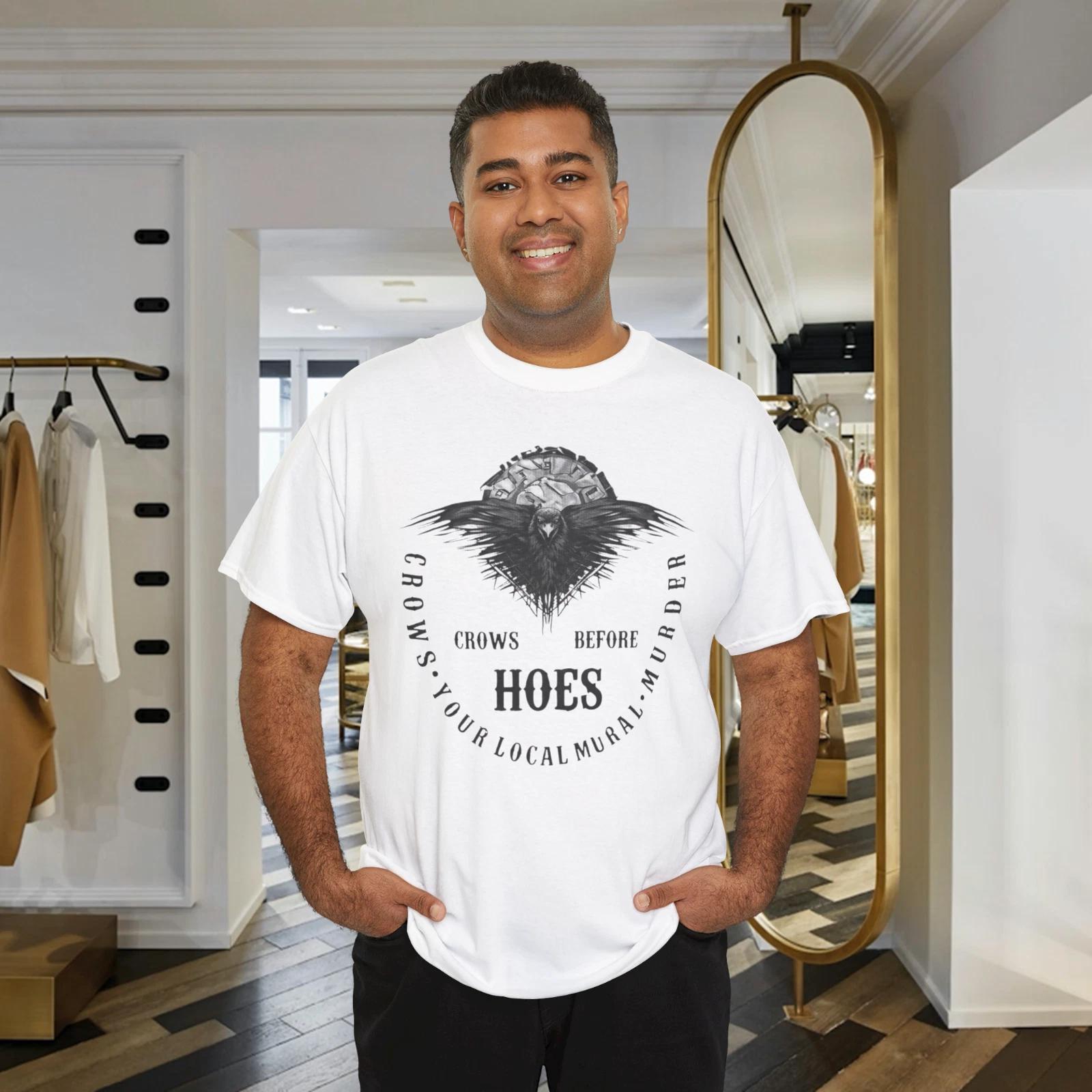 Crowns Before Hoes Support Your Local Murder Shirt S