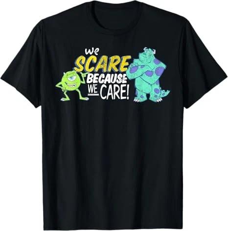 Monsters We Scare Because We Care Halloween T Shirt Black Size S 4xl S