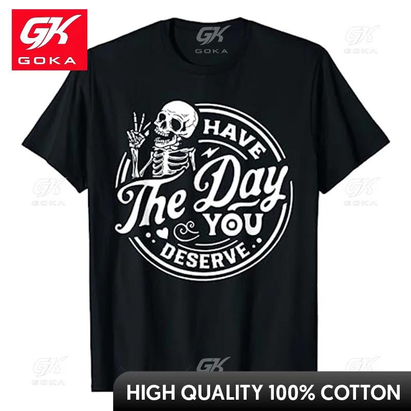 Have The Day You Deserve Peace Sign Skeleton Motivational TShirt Funny Skull Print Graphic Tee Top Cool Halloween Costume Gifts S