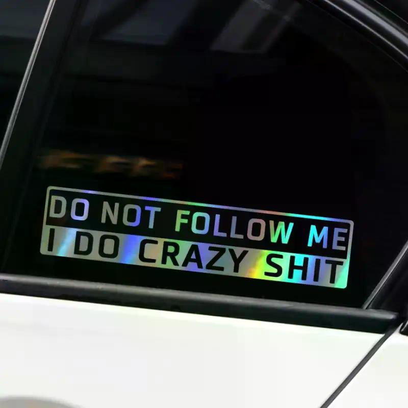 1 Pc 15*3cm Funny Car Sticker Do Not Follow Me Reflective Auto Sticker Decal Car Accessories