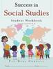 The Success In Social Studies : Student Workbook Grades 2-3 Book