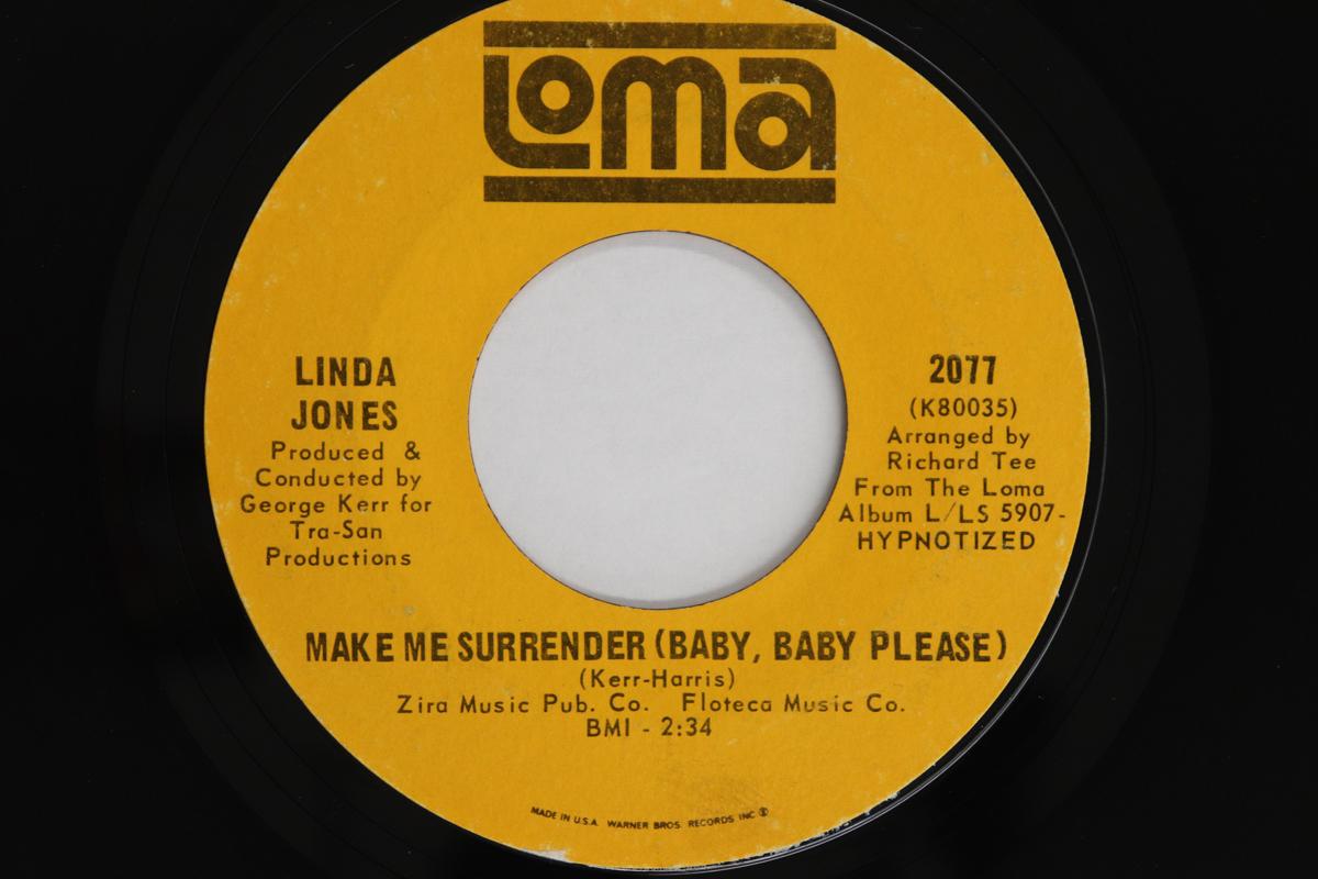 

7inch Record LINDA JONES - Make Me Surrender (Baby, Baby Pleas 2077 Loma 1967 US Soul/Funk Used