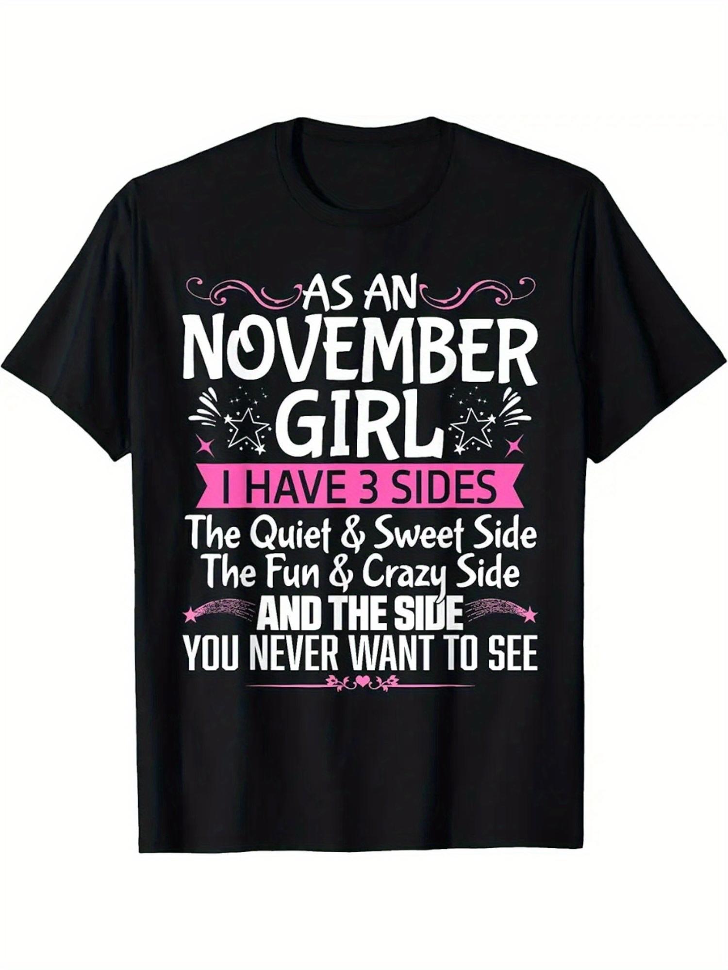 

November Queen Born in November Cute Birthday November Girl T-Shirt 5XL різнокольоровий