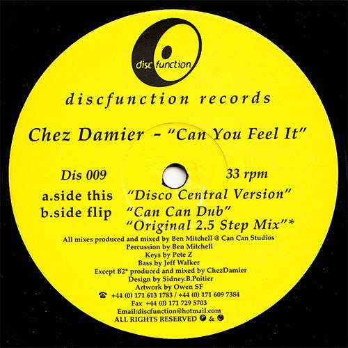 

12inch Record CHEZ DAMIER & BEN MITCHELL - Can You Feel It (Remix) DIS009 Discfunction 1999 UK Dance & Electronica Used