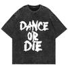 Cotton T-Shirt The Dead Dance Lady Gaga Mayhem Ball TShirts Men Women TShirt Halloween Gift Oversize Mineral Wash Tops