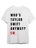 Camiseta con Arte ¿Quién Es Taylor Swift Oversized