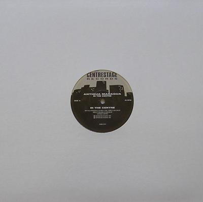 12inch Record ANTIGUA MANAGUA - In The Centre ANMA001 Centrestage Rec 1995 UK Dance & Electronica Used