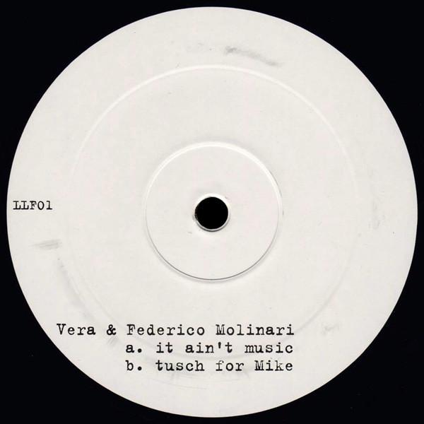 

12-дюймовая пластинка VERA HEINDEL & FEDERICO MOLINARI - It Ain t Music LLFO1 Love Letters Fr 2008 Германия Танцевальная & Электронная Б/У