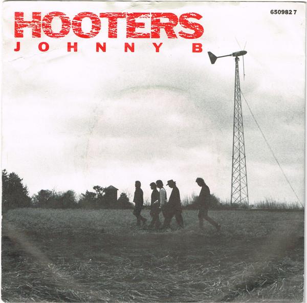 

7inch Record HOOTERS - Johnny B CBS6509827 CBS 1987 UK Rock Used