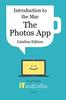 Kniha The Photos App On the Mac - Part 5 of Introduction To the Mac (Catalina Edition) : All You Need To Know About the Wonderful Photos App On Your Mac