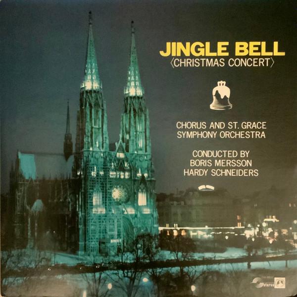 LP Record BORIS MERSSON, HARDY SCHNEIDERS, CH - Jingle Bell: Christmas Concert CHJ30037 CONCERT HALL Japan Classical Used