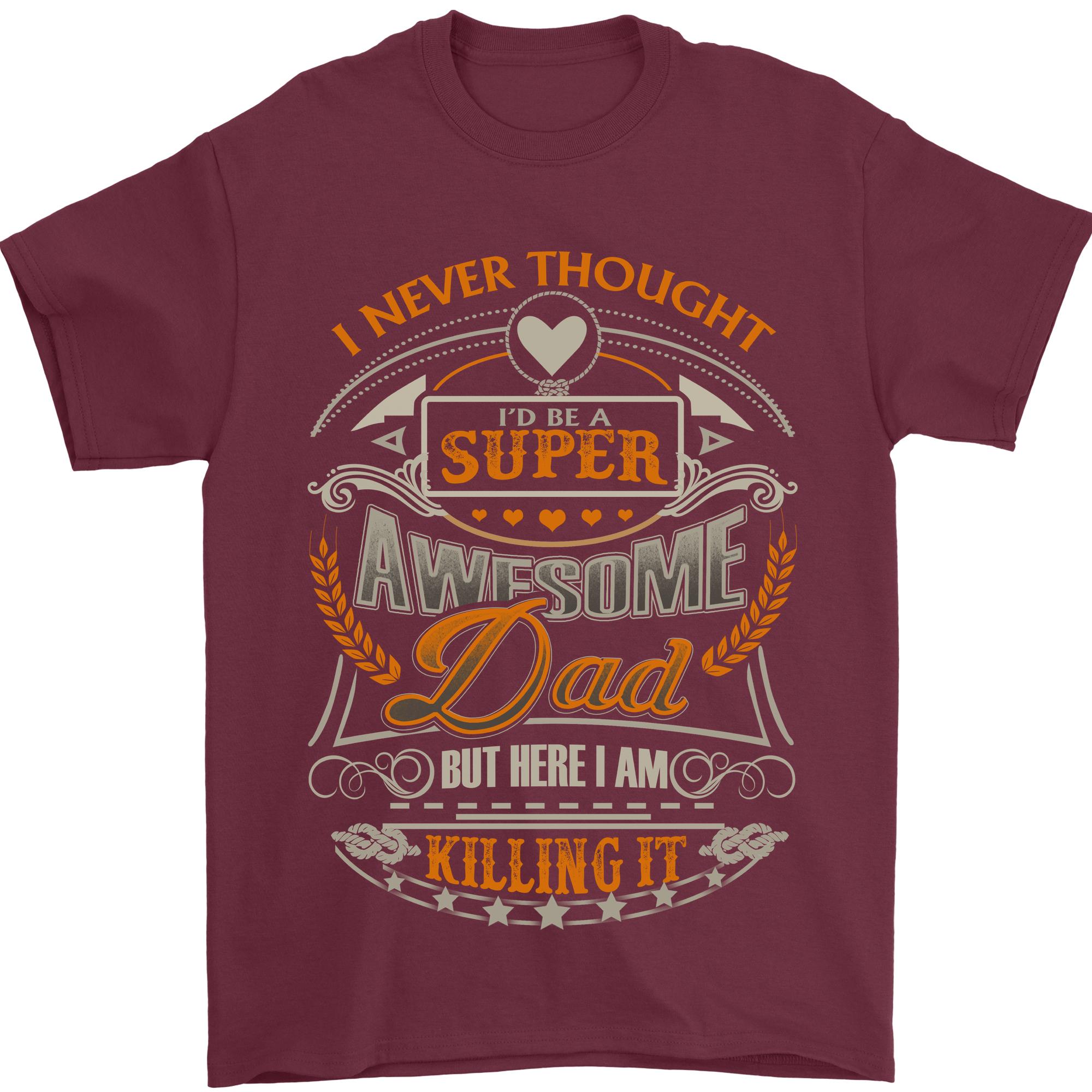 Super Awesome Dad Funny Fathers Day Unisexs TShirt 100 Cotton S